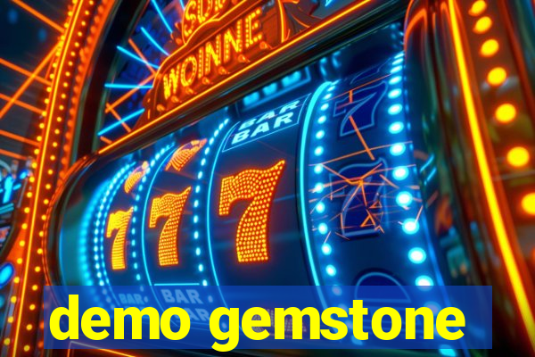 demo gemstone